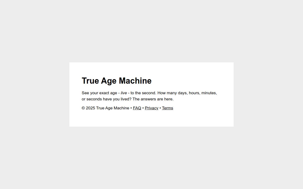 True Age Machine